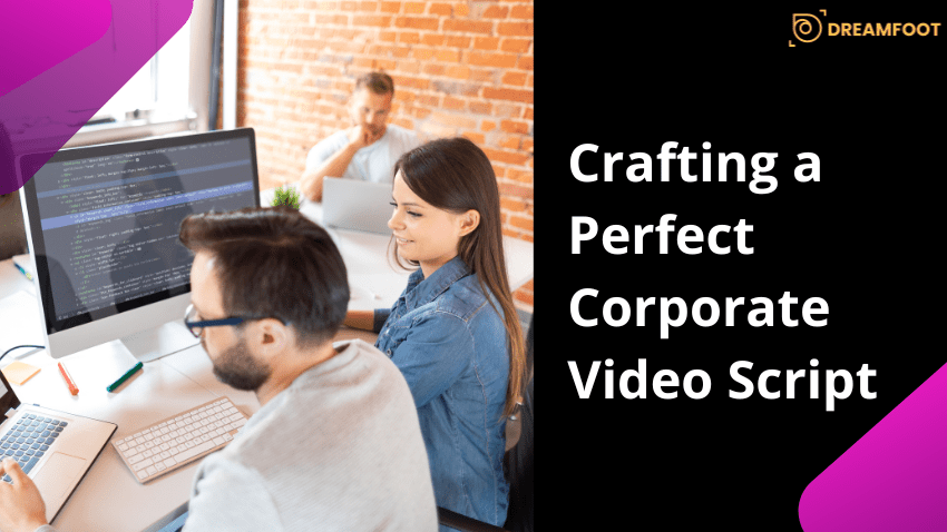 Crafting a Perfect Corporate Video Script 2 10 tips for better lighting in video production 2