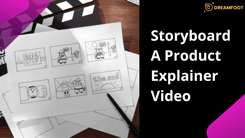 Storyboard A Product Explainer Video 9 Storyboard A Product Explainer Video