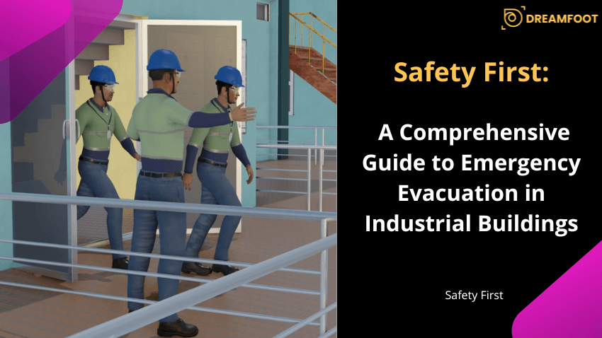 Safety First: A Comprehensive Guide to Emergency Evacuation in Industrial Buildings 8 Mastering Emergency Evacuation in Industrial Environments